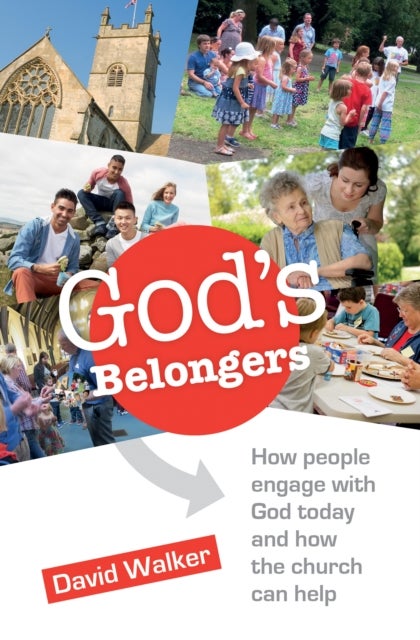 God's Belongers - The four ways people engage with church and how we encourage them