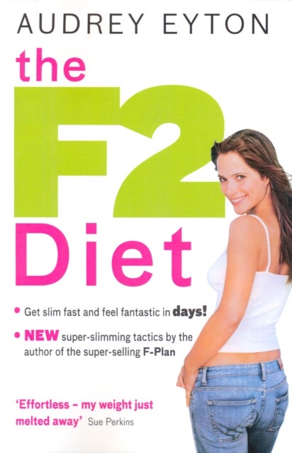 The F2 Diet