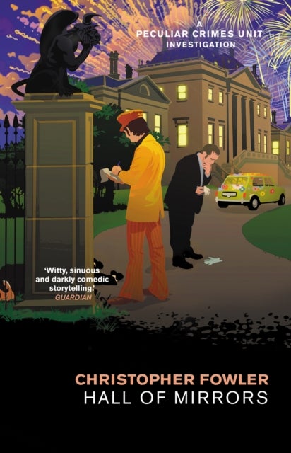 Bryant & May ¿ Hall of Mirrors - (Bryant & May Book 16)