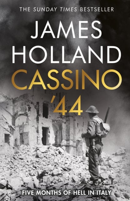 Cassino '44 - Five Months of Hell in Italy