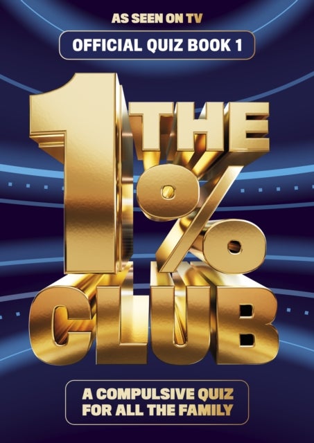 The 1% Club Book 1 - The Official Quiz Book