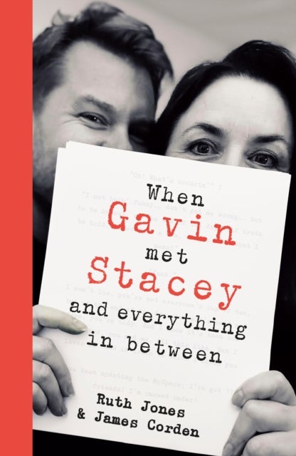 When Gavin Met Stacey and Everything in Between - A Story of Love and Friendship