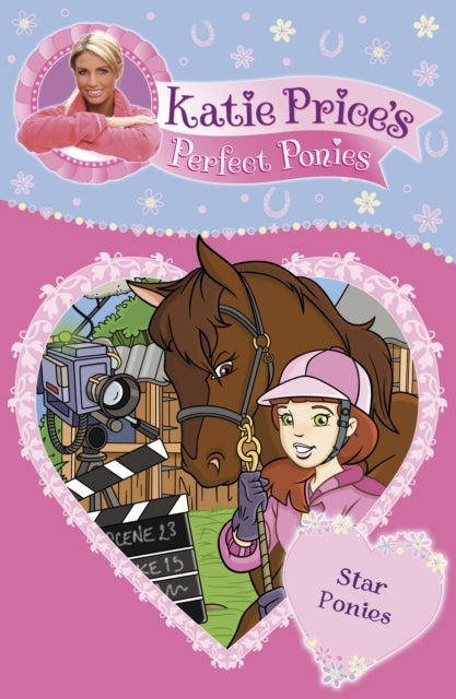 Katie Price's Perfect Ponies: Star Ponies - Book 7