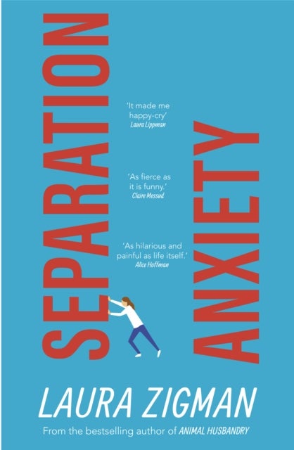 Separation Anxiety - 'Exactly what I needed for a change of pace, funny and charming' - Judy Blume