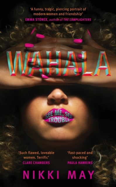 Wahala - ,,May,Nikki