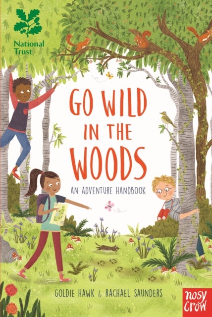 National Trust: Go Wild in the Woods - Woodlands Book of the Year Award 2018
