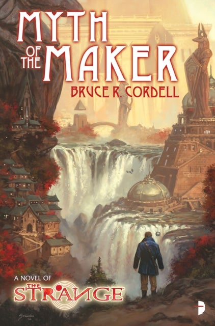 The Strange: Myth of the Maker - A NOVEL OF THE STRANGE
