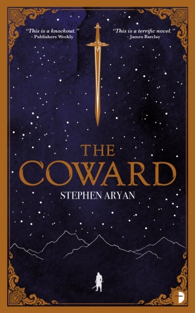 The Coward - Book I of the&nbsp;Quest for Heroes