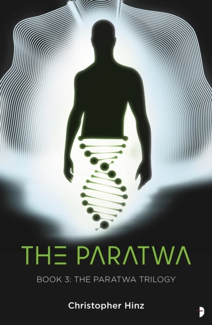 The Paratwa - The Paratwa Saga, Book III