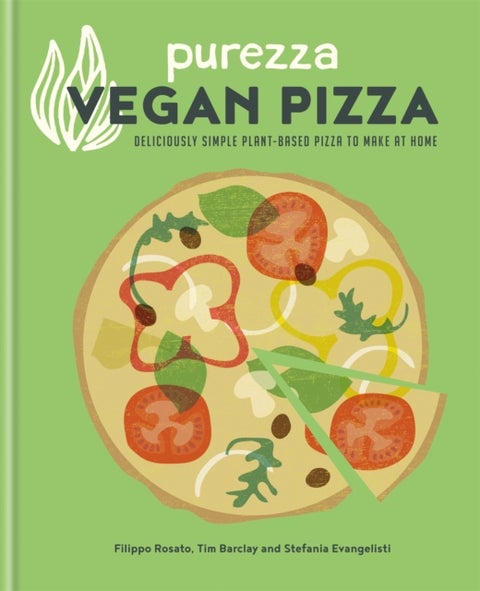 Purezza Vegan Pizza - Deliciously simple plant-based pizza to make at home