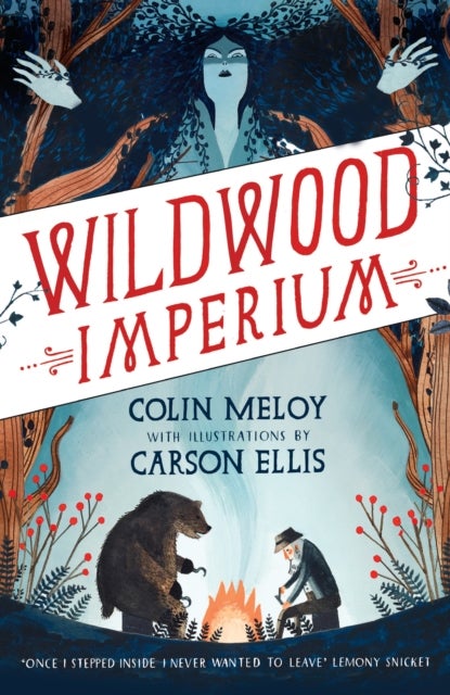 Wildwood Imperium - The Wildwood Chronicles, Book III