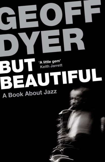 But Beautiful - A Book About Jazz