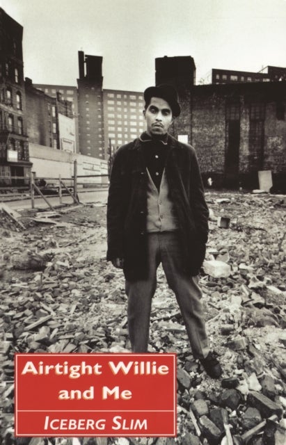 Airtight Willie and Me - and Other Stories