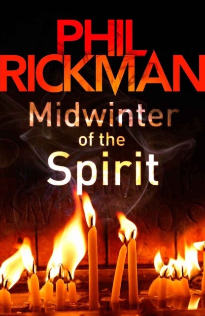 Midwinter of the Spirit - The second gripping novel in the bestselling series from the master of the supernatural thriller