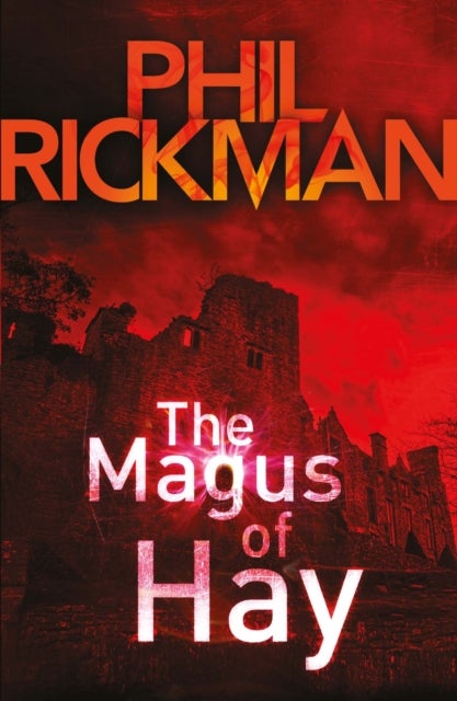 The Magus of Hay - The twelfth gripping novel in the bestselling series from the master of the supernatural thriller