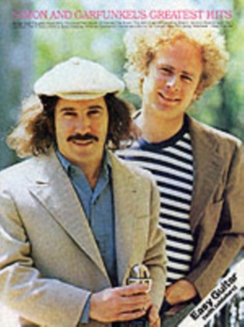 Simon & Garfunkel's Greatest Hits - For Easy Guitar Tab