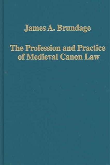The Profession and Practice of Medieval Canon Law