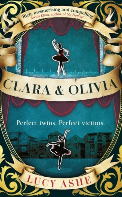 Clara & Olivia - SHORTLISTED FOR THE CWA HISTORICAL DAGGER