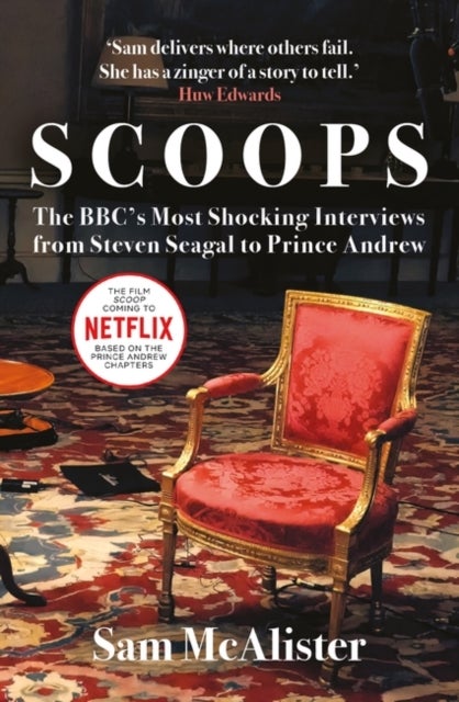 SCOOPS - NOW A MAJOR MOVIE ON NETFLIX