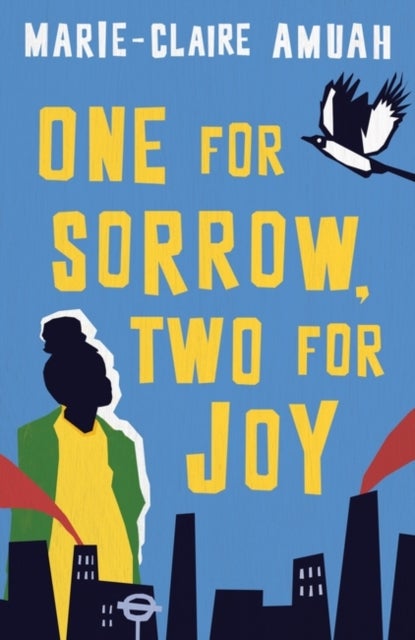 One for Sorrow, Two for Joy - Winner of the Diverse Book Award 2023