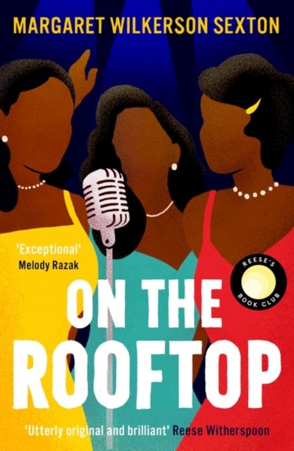 On the Rooftop - A Reese's Book Club Pick