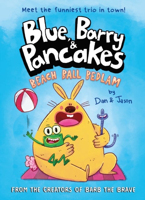 Blue, Barry & Pancakes - Beach Ball Bedlam - Shortlisted for the Week Junior Book Awards 2025