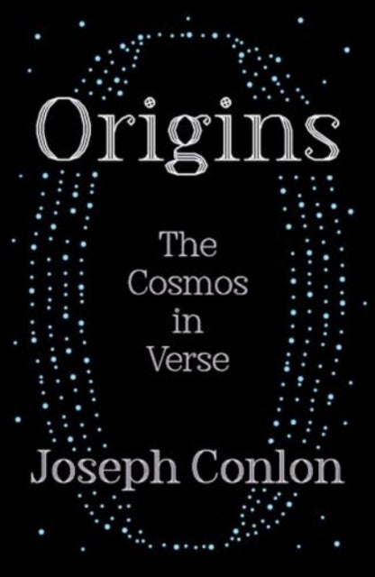 Origins - The Cosmos in Verse