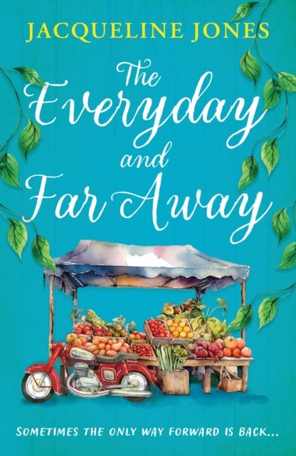 The Everyday and Far Away - The perfect bookclub read for fans of Rachel Joyce