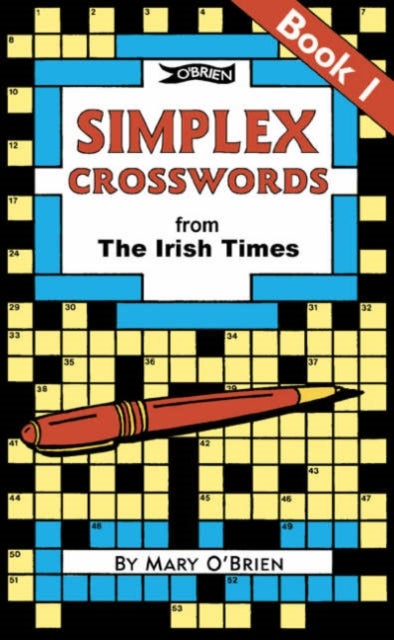 Simplex Crosswords From the Irish Times: Book 1 - from The Irish Times