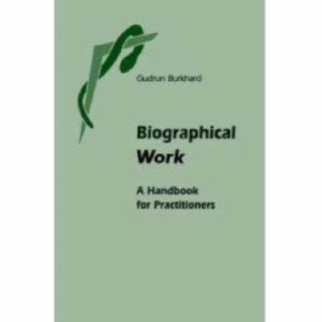Biographical Work - The Anthroposophical Basis