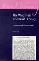 Ita Wegman and Karl Koenig