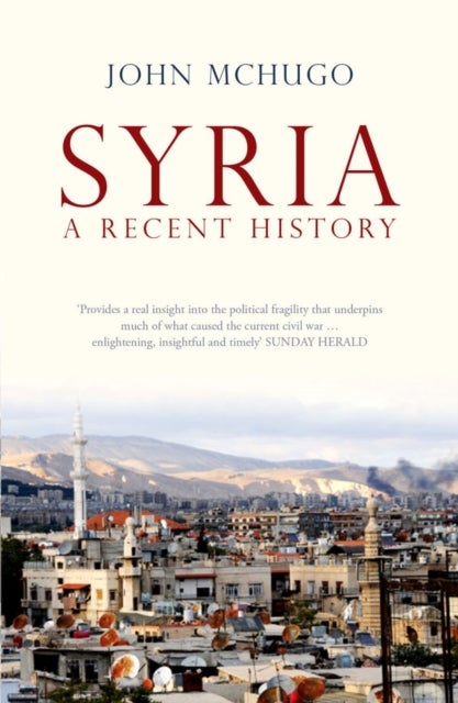 Syria - A Recent History
