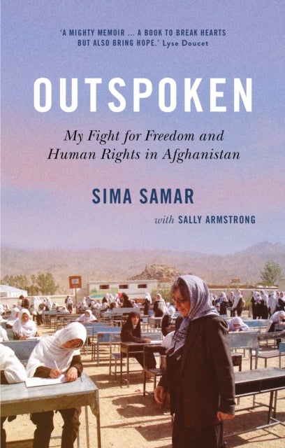 Outspoken - My Fight for Freedom and Human Rights in Afghanistan