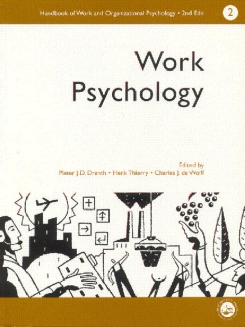 A Handbook of Work and Organizational Psychology - Volume 2: Work Psychology
