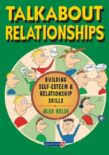 Talkabout Relationships - Building Self-Esteem and Relationship Skills