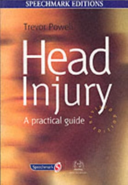 Head Injury - A Practical Guide