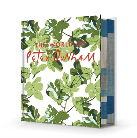 The World of Peter Dunham - Global Style from Paris to Hollywood