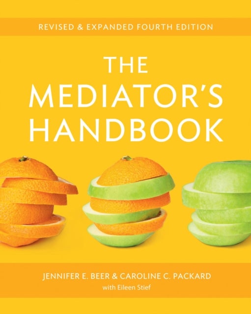 The Mediator's Handbook - Revised & Expanded fourth edition