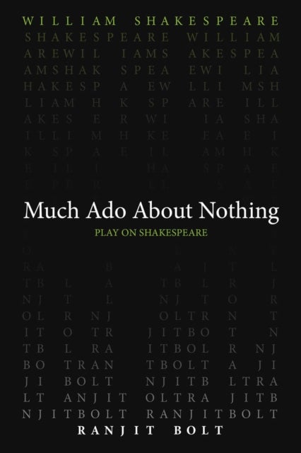 Much Ado About Nothing