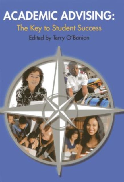 Academic Advising - The Key to Student Success