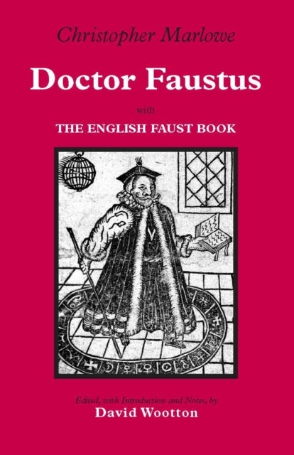 Doctor Faustus - With The English Faust Book