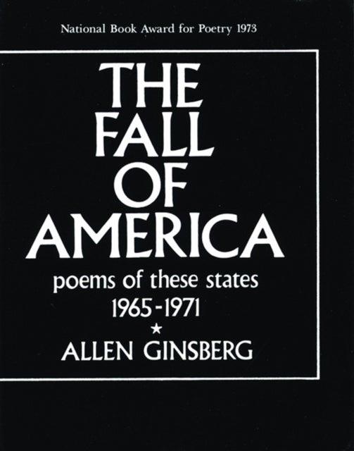 The Fall of America - Poems of These States 1965-1971