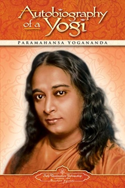 Autobiography of a Yogi - 1946-2006