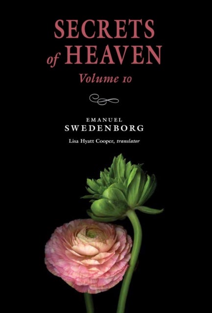 Secrets of Heaven Volume 10 - The Portable New Century Edition