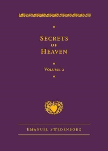 Secrets of Heaven Volume 2 - The Deluxe New Century Edition