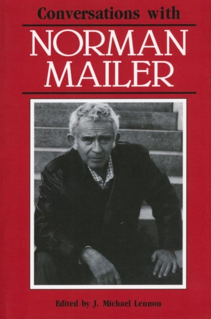 Conversations with Norman Mailer