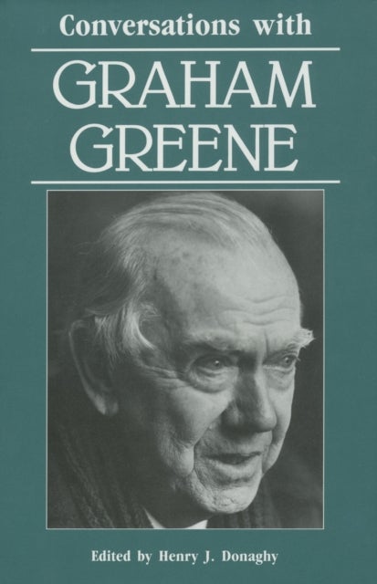 Conversations with Graham Greene