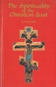 The Spirituality Of The Christian East