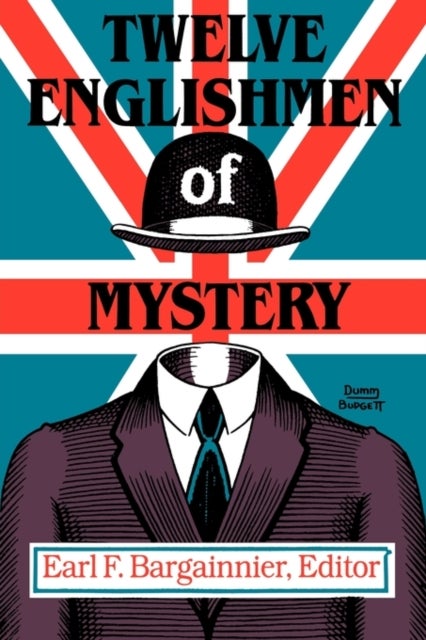 Twelve Englishmen of Mystery