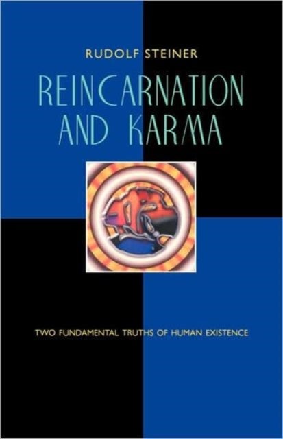 Reincarnation and Karma - Two Fundamental Truths of Existence